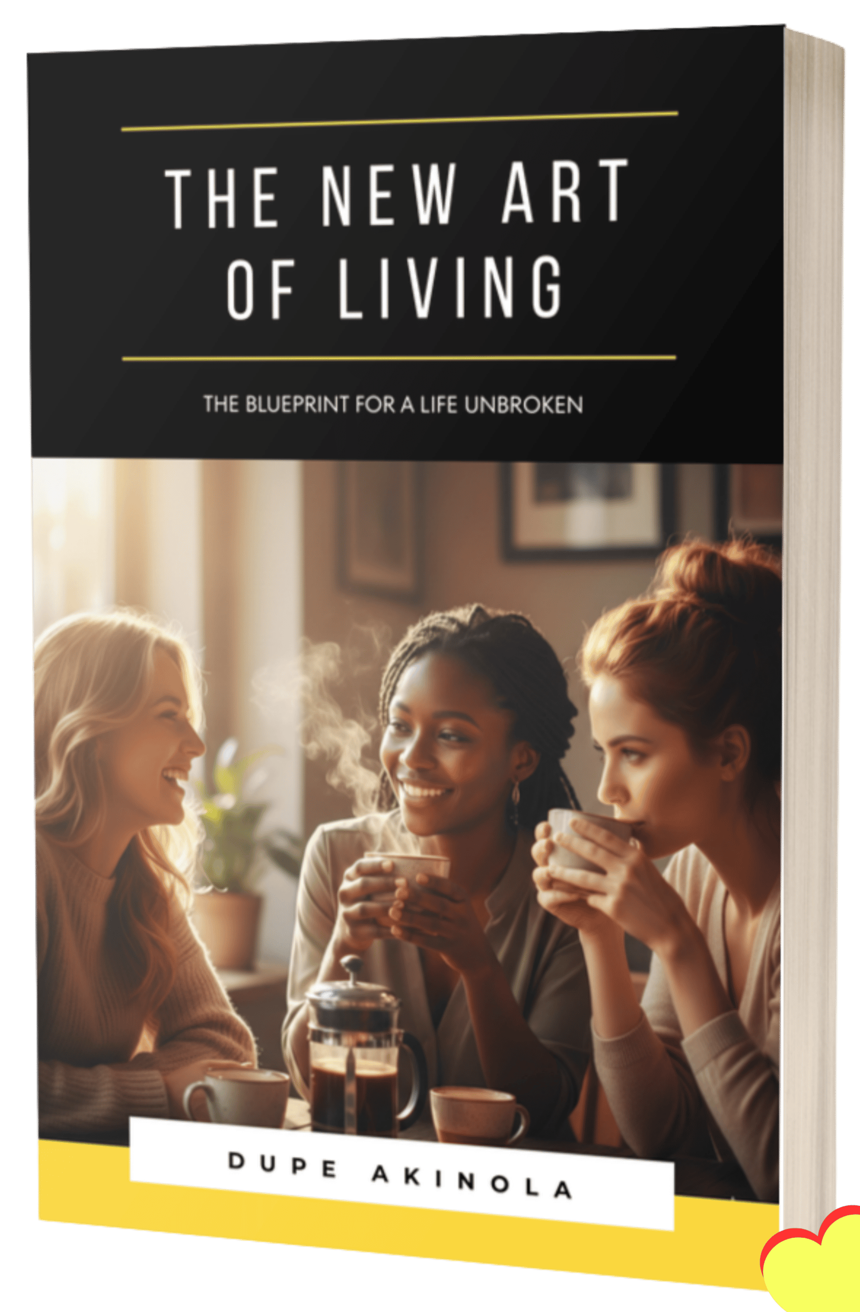 the new art of living